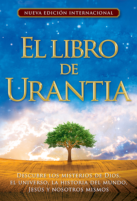 El libro de Urantia - Nueva Edición Internacional