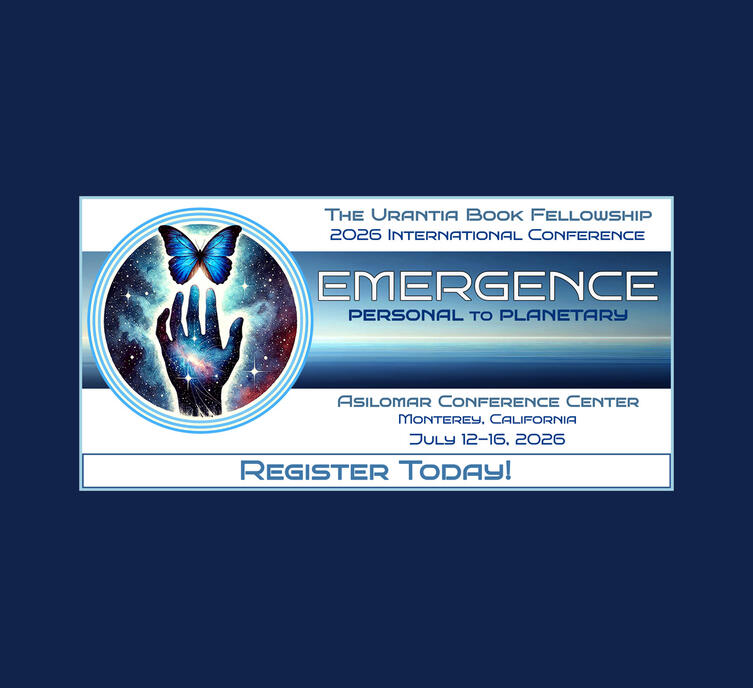 The Urantia Book Fellowship's International Conference 2026 (IC26)
